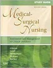Study Guide for Medical-Surgical Nursing: Assessment and Management of Clinical Problems 7th Edition.