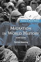 Migration in World History (Themes in World History)