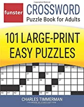 Funster Crossword Puzzle Book for Adults: 101 Large-Print Easy Puzzles
