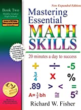 Mastering Essential Math Skills: 20 Minutes a Day to Success, Book 2: Middle Grades/High School