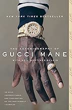 The Autobiography of Gucci Mane