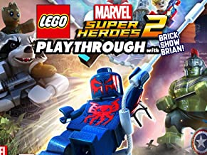 Clip: Lego Marvel Super Heroes 2 Playthrough with Brick Show Brian