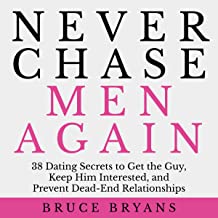 Best never chase a man book Reviews