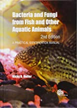 Bacteria and Fungi from Fish and Other Aquatic Animals: A Practical Identification Manual