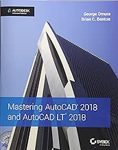 Mastering AutoCAD 2018 and AutoCAD LT 2018