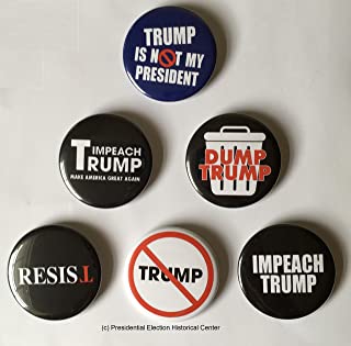 PresidentialElection Anti Trump, Resist and Impeach Trump Buttons - Set of 6 That Measure 2.25