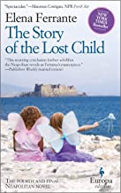 The Story of the Lost Child: Neapolitan Novels, Book Four