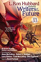 Writers of the Future Vol 33, #1 Bestselling Sci-Fi & Fantasy Short Stories of the Year
